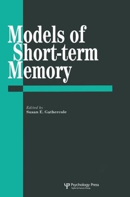 Models Of Short-Term Memory - 