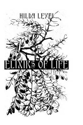 Elixers Of Life -  Hilda Leyel