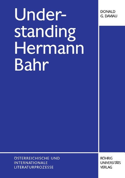 Understanding Hermann Bahr - Donald G Daviau