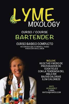 Lyme mixology curso - Mate Hernandez