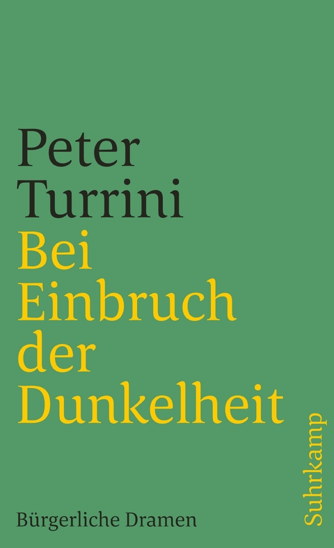 Bei Einbruch der Dunkelheit - Peter Turrini