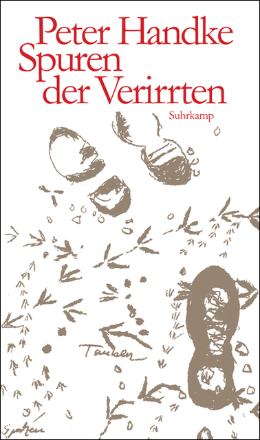 Spuren der Verirrten - Peter Handke