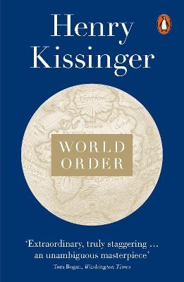 World Order - Henry Kissinger