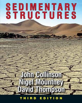 Sedimentary Structures - John Collinson, Nigel Mountney, David Thompson