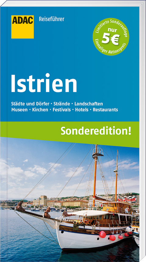 ADAC Reiseführer Istrien und Kvarner Bucht (Sonderedition) - Axel Pinck