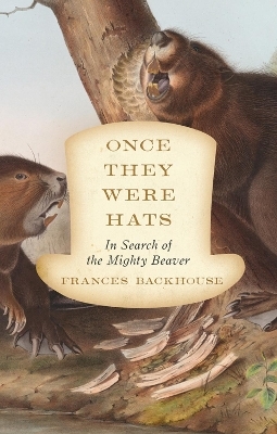 Once They Were Hats - Frances Backhouse