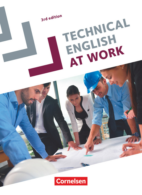 Technical English at Work - Third Edition / A2-B2 - Schülerbuch - Brad Courtney, Steve Williams