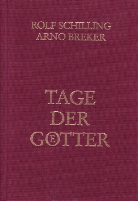 Tage der Götter - Rolf Schilling, Arno Breker