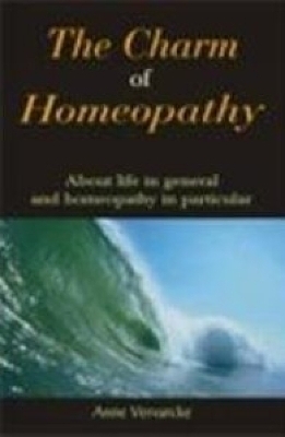 Charm of Homeopathy - Anne Vervarcke