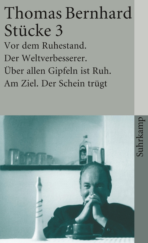 Stücke 3 - Thomas Bernhard