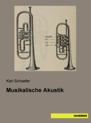 Musikalische Akustik - Karl Schaefer