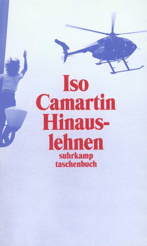 Hinauslehnen - Iso Camartin