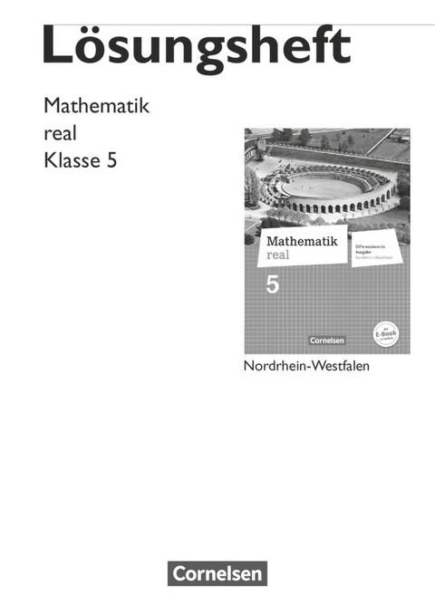 Mathematik real - Differenzierende Ausgabe Nordrhein-Westfalen - 5. Schuljahr - Helga Berkemeier