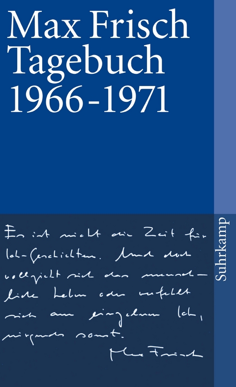 Tagebuch 1966–1971 - Max Frisch