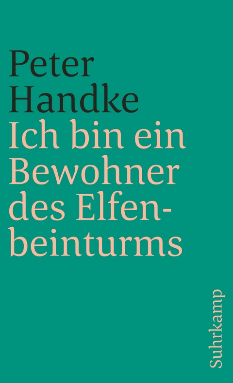 Ich bin ein Bewohner des Elfenbeinturms - Peter Handke