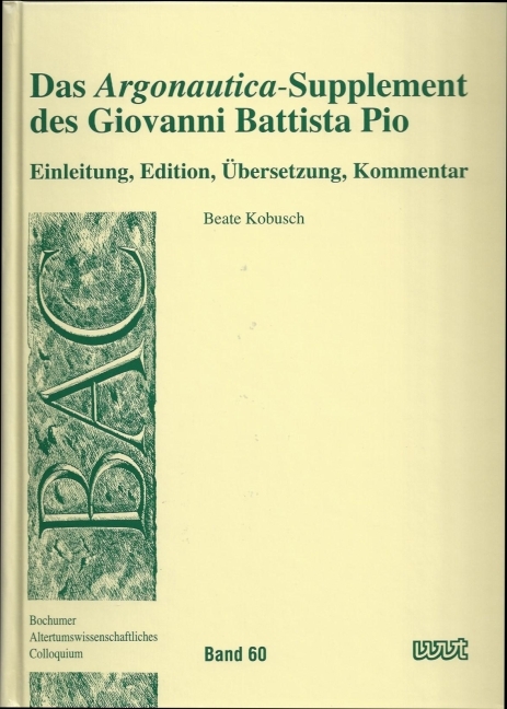 Das "Argonautica"-Supplement des Giovanni Battista Pio - Beate Kobusch