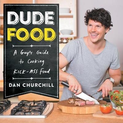 DudeFood - Dan Churchill