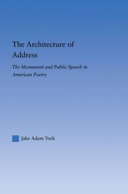 The Architecture of Address -  Jake Adam York