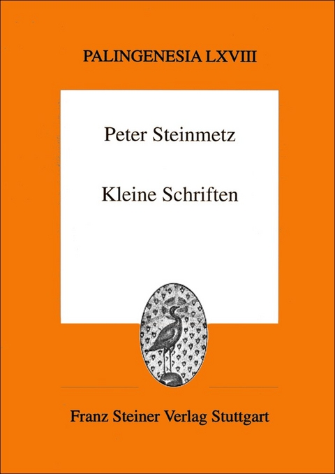 Kleine Schriften - Peter Steinmetz