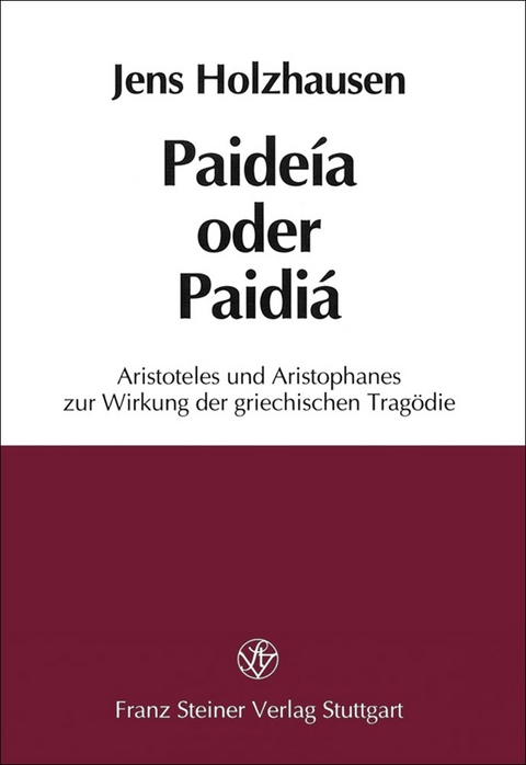 Paideia oder Paidia - Jens Holzhausen