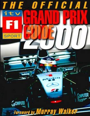 The Official ITV Formula One Grand Prix Guide - Bruce Jones