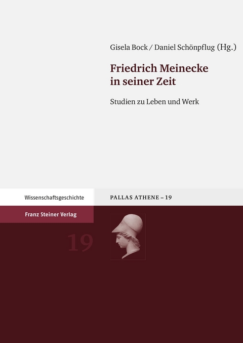 Friedrich Meinecke in seiner Zeit - 