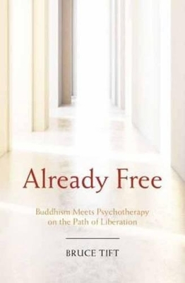 Already Free - Bruce Tift