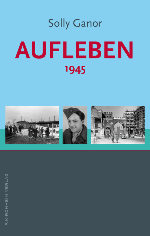 Aufleben 1945 - Solly Ganor