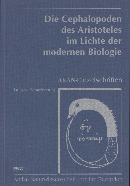 Die Cephalopoden des Aristoteles im Lichte der modernen Biologie - Laila N Scharfenberg