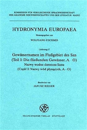 Gewässernamen im Flußgebiet des San / Nazwy wodne dorzecza Sanu - Janusz Rieger