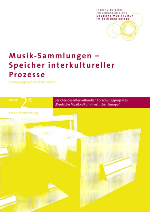 Musik-Sammlungen – Speicher interkultureller Prozesse - 