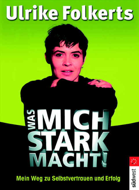 Das macht mich stark - Ulrike Folkerts