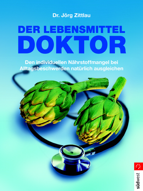 Der Lebensmitteldoktor - Jörg Zittlau