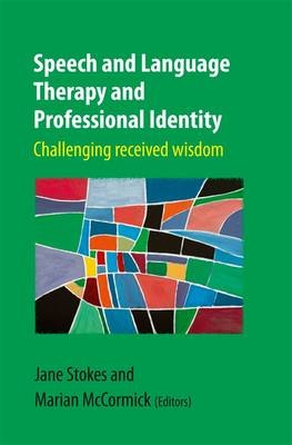 Speech and Language Therapy and Professional Identify - 