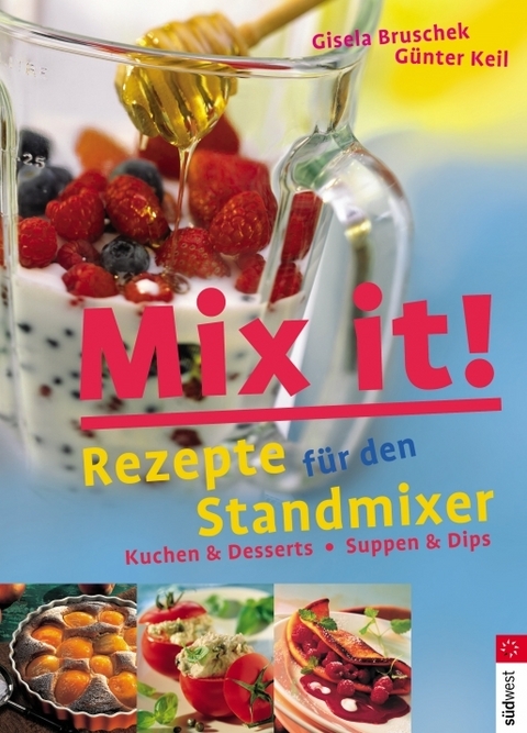 Mix it! - Gisela Bruschek, Günther Keil