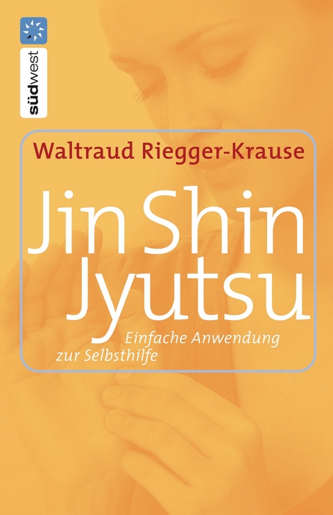 Jin Shin Jyutsu - Waltraud Riegger-Krause