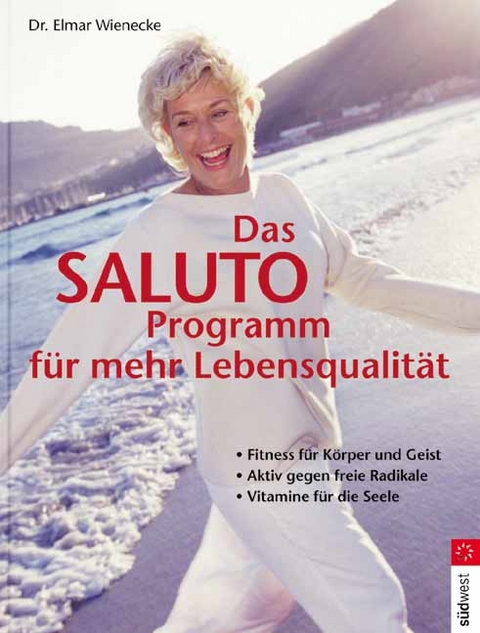 Das SALUTO-Programm für mehr Lebensqualität - Elmar Wienecke