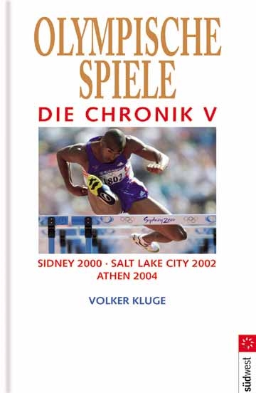 Olympische Spiele - Die Chronik V - Volker Kluge