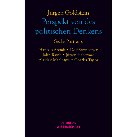 Perspektiven des politischen Denkens - Jürgen Goldstein