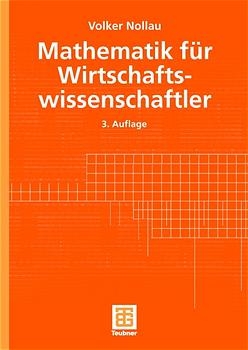 Mathematik fÃ¼r Wirtschaftswissenschaftler - Volker Nollau, Wolfgang Unter Mitw. v. Macht