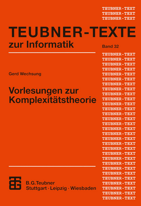 Vorlesungen zur Komplexitätstheorie - Gerd Wechsung