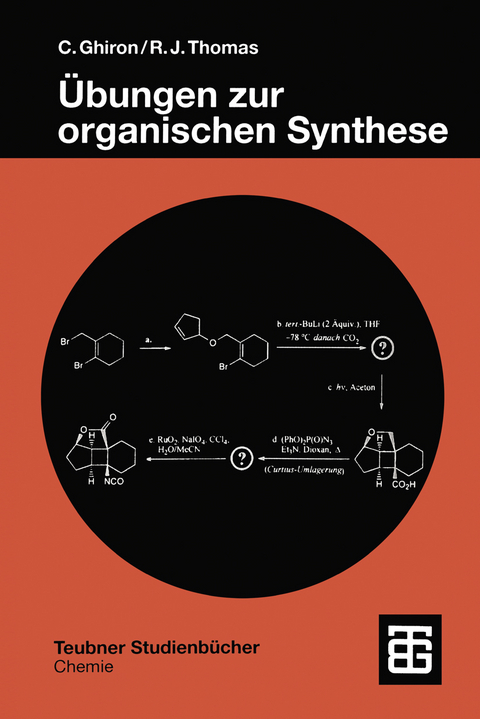 Übungen zur organischen Synthese - Chiara Ghiron, Russell J. Thomas