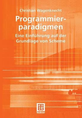 Programmierparadigmen - Christian Wagenknecht