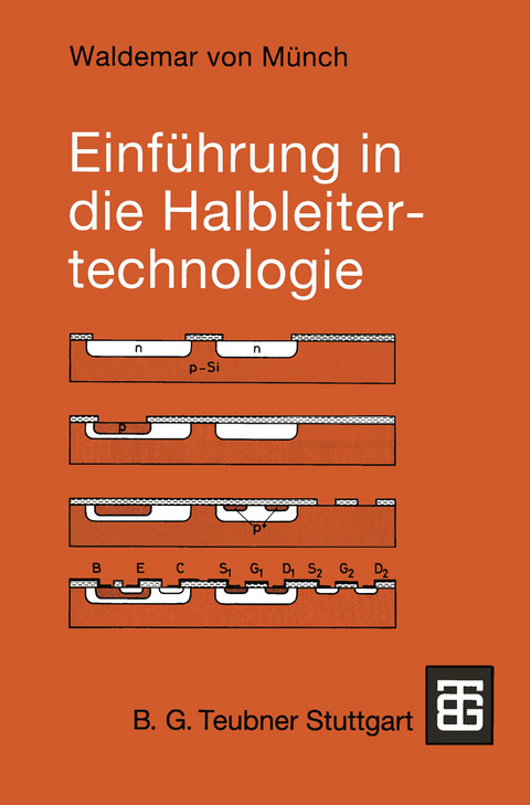 Einführung in die Halbleitertechnologie - Waldemar Münch