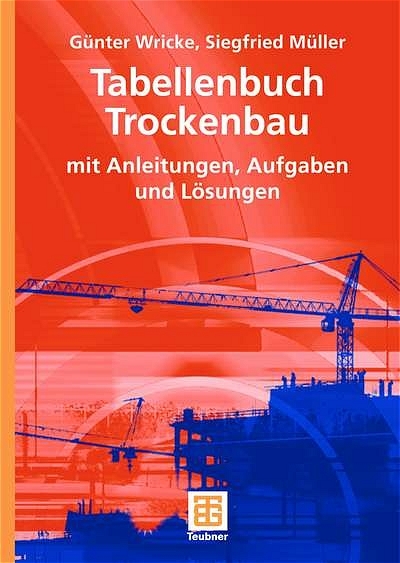 Tabellenbuch Trockenbau - Günter Wricke, Siegfried Müller