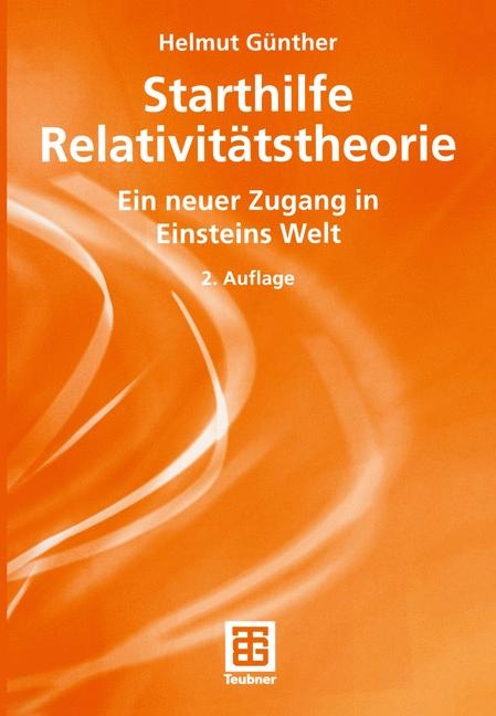 Starthilfe Relativitätstheorie - Helmut Günther