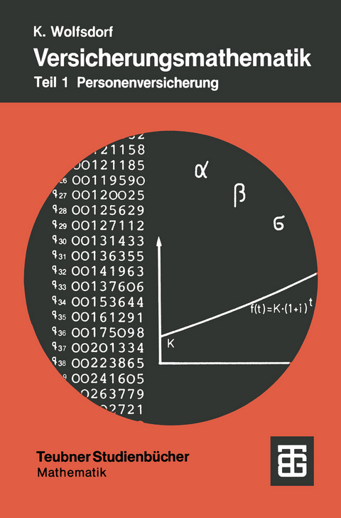 Versicherungsmathematik - Kurt Wolfsdorf