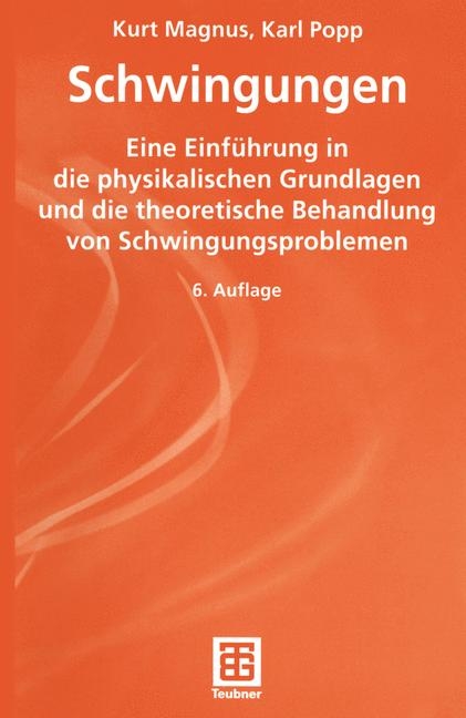 Schwingungen - Kurt Magnus, Karl Popp