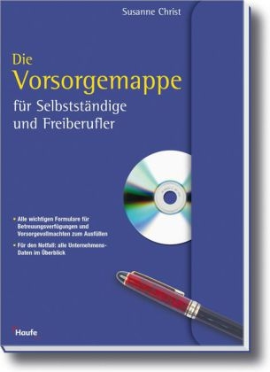 Die Vorsorgemappe für Selbstständige und Freiberufler - Susanne Christ