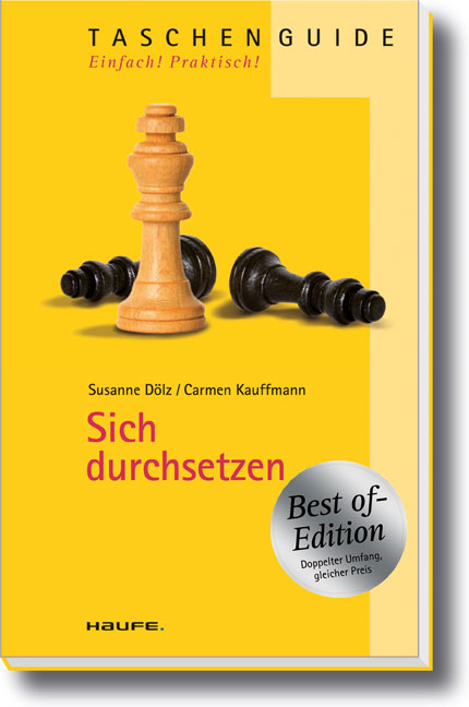 Sich durchsetzen - Carmen Kauffmann, Susanne Dölz